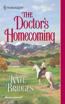 Title details for The Doctor's Homecoming by Kate Bridges - Available